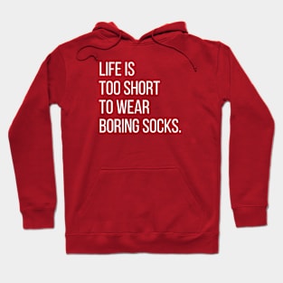 Life is too short.. Hoodie